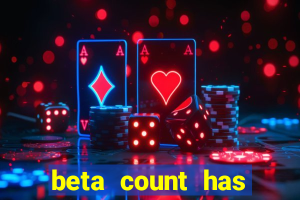 beta count has changed pt br